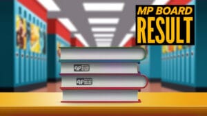 mp board 10th result kaise check kare, mp board 12th reult kaise dekhe 2025, 10th result kaise dekhe 2025, 10th ka result kaise check kare, 10th board ka result kaise dekhe, dasvi ka result kaise check kare